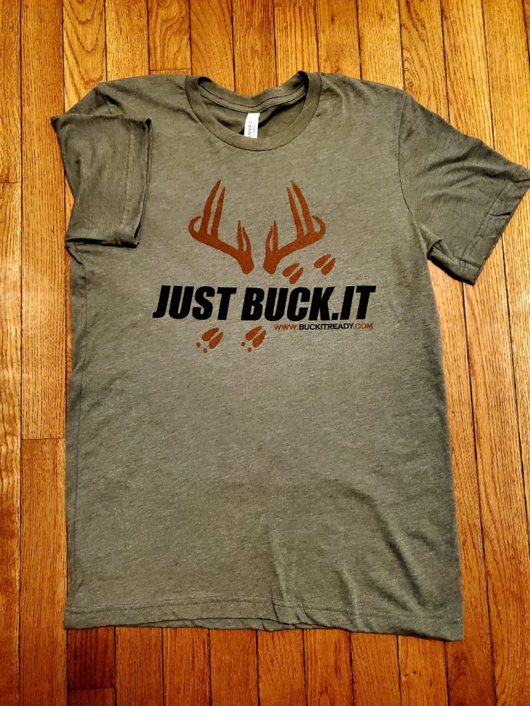 Just Buck.It T-Shirt - Buck.It Ready